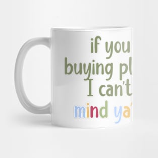 mind your business Mug